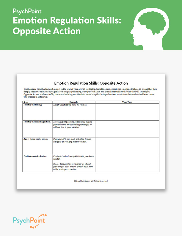 Emotion Regulation Skills: Opposite Action Worksheet  PsychPoint