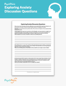 Exploring Anxiety Discussion Questions Worksheet
