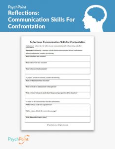 Reflections: Communication Skills For Confrontation Template